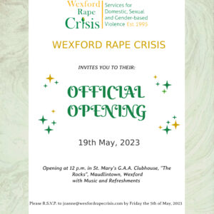 Wexford Rape Crisis Official Opening Invitation